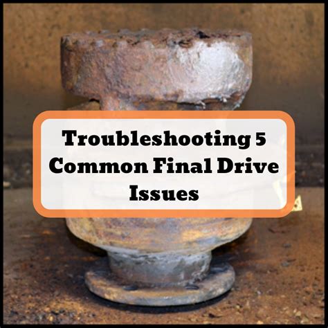 mini excavator noise|Troubleshooting 5 Common Final Drive Issues.